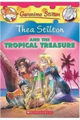 22 Thea Stilton and the Tropical Treasure By: Thea Stilton