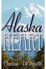 Alaska Heart By: Christine Depetrillo