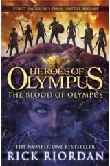 BLOOD OF OLYMPUS By: Rick Riordan