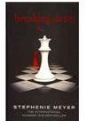 Breaking Dawn By: Stephenie Meyer, Stephanie Meyer