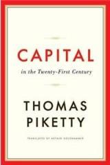 Capital in the Twenty First Century By: Thomas Piketty, Arthur Goldhammer, Arthur Goldhammer