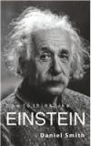 How To Think Like Einsteen By: Daniel Smith