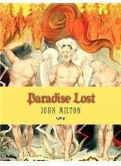 Paradise Lost By: John Milton