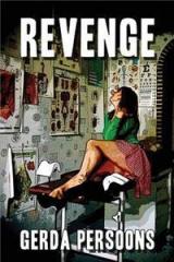 Revenge By: Gerda Persoons