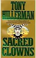 Sacred Clowns By: Tony Hillerman