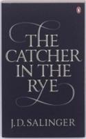 The Catcher In The Rye By: J. D. Salinger