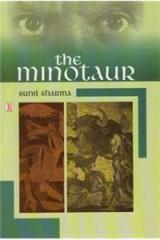 The Minotaur By: Sunil Sharma