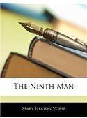 The Ninth Man By: Mary Heaton Vorse