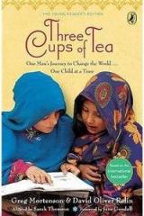 Three Cups of Tea By: Sarah L. Thomson, Greg Mortenson