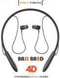 Psytech BASS BAND 4D XTRAA BASS Neckband Wireless With Mic Headphones/Earphones