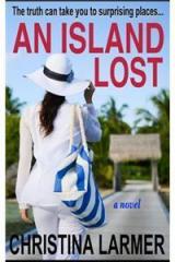 An Island Lost By: Stuart Eadie, Christina Larmer, Christian Pyle