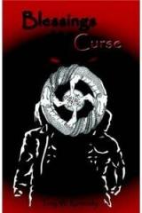 Blessings of the Curse By: TROY W. KENNEDY