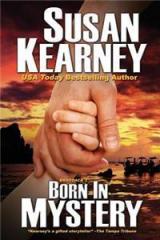 Born in Mystery By: Susan Kearney