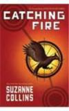 CATCHING FIRE By: Suzanne Collins, S. COLLINS