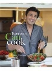 Everyone Can Cook By: Vikas Khanna