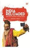 India Reloaded By: Dheeraj Sinha