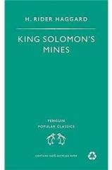 King Solomons Mines By: H. Rider Haggard