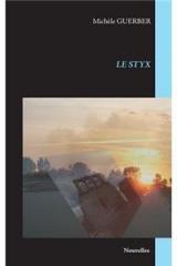 Le Styx By: Michele Guerber