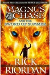 Magnus Chase and The Sword of Summer By: Rick Riordan