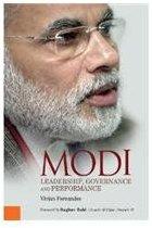 Modi: Leadership, Governance And Performance By: Vivian Fernandes