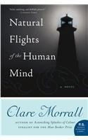 Natural Flights of the Human Mind By: Clare Morrall