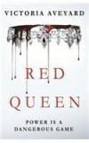 Red Queen By: Victoria Aveyard
