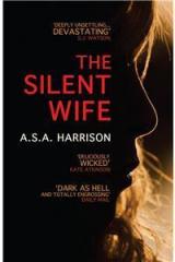 Silent Wife By: A. S. A. Harrison