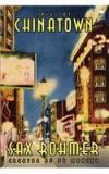 Tales of Chinatown By: Sax Rohmer, Professor Sax Rohmer