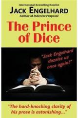 The Prince of Dice By: Jack Engelhard