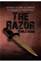 The Razor By: Kunle Esan