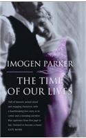 The Time of Our Lives By: Imogen Parker