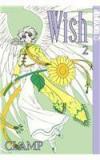 Wish 2 By: CLAMP