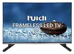 Huidi 32 inch (80 cm) HD6FN (Black) (2021 Model) | Frameless Display HD Ready LED TV